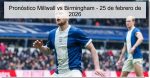 Pronóstico Millwall vs Birmingham –