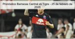 Pronóstico Barracas Central vs Tigre 