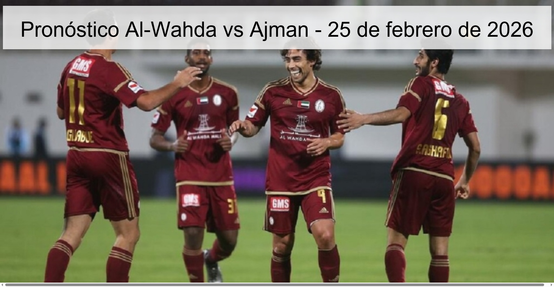 Pronóstico Al-Wahda vs Ajman – 25 de febrero de 2026