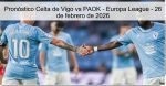 Pronóstico Celta de Vigo vs PAOK –