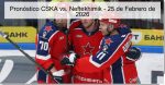 Pronóstico CSKA vs. Neftekhimik – 