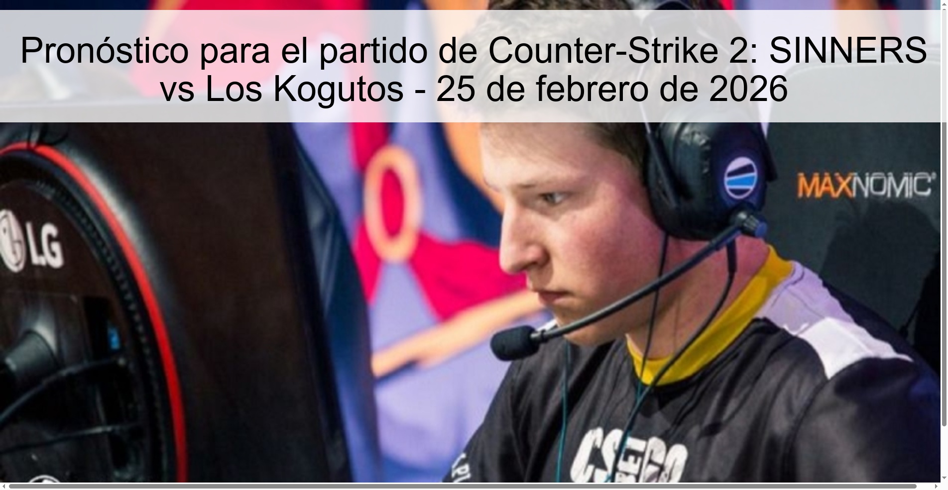 Pronóstico para el partido de Counter-Strike 2: SINNERS vs Los Kogutos – 25 de febrero de 2026