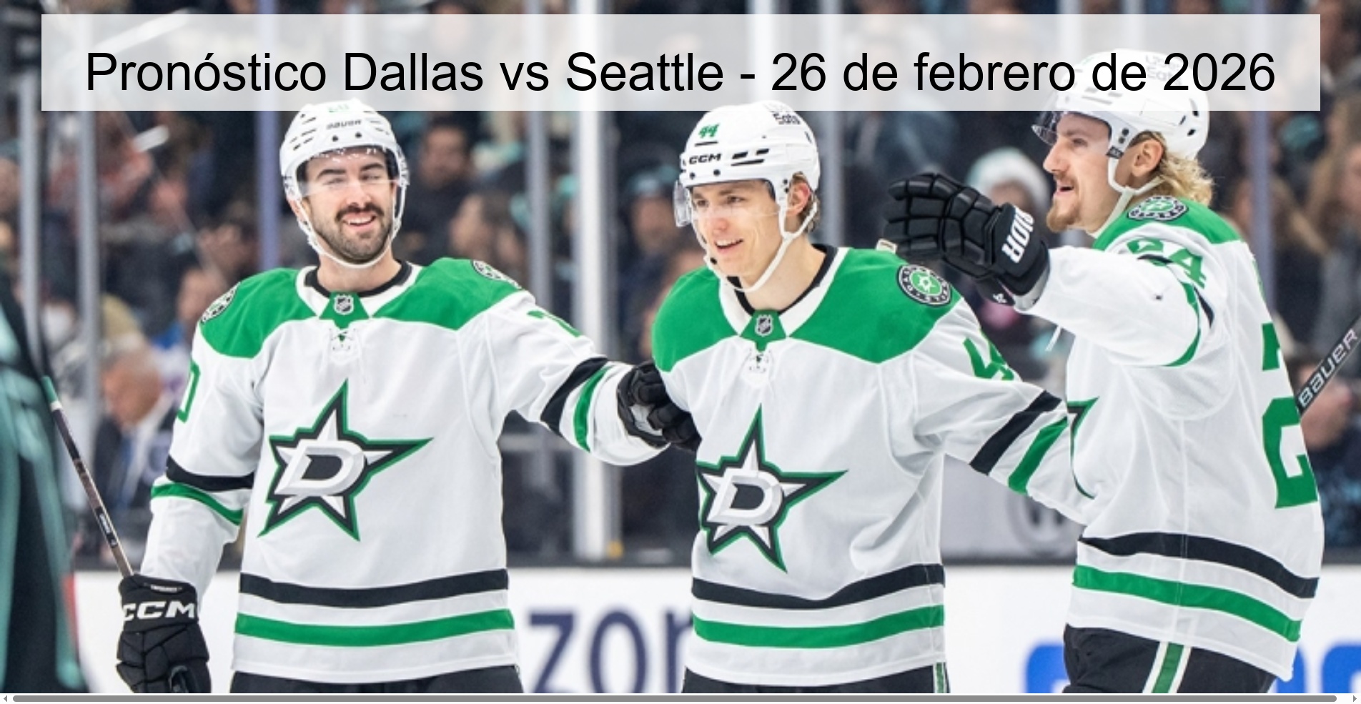 Pronóstico Dallas vs Seattle – 26 de febrero de 2026