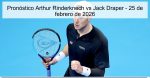 Pronóstico Arthur Rinderknech vs Jack Dr