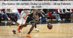 Pronóstico del partido: Dubai vs ASVEL &