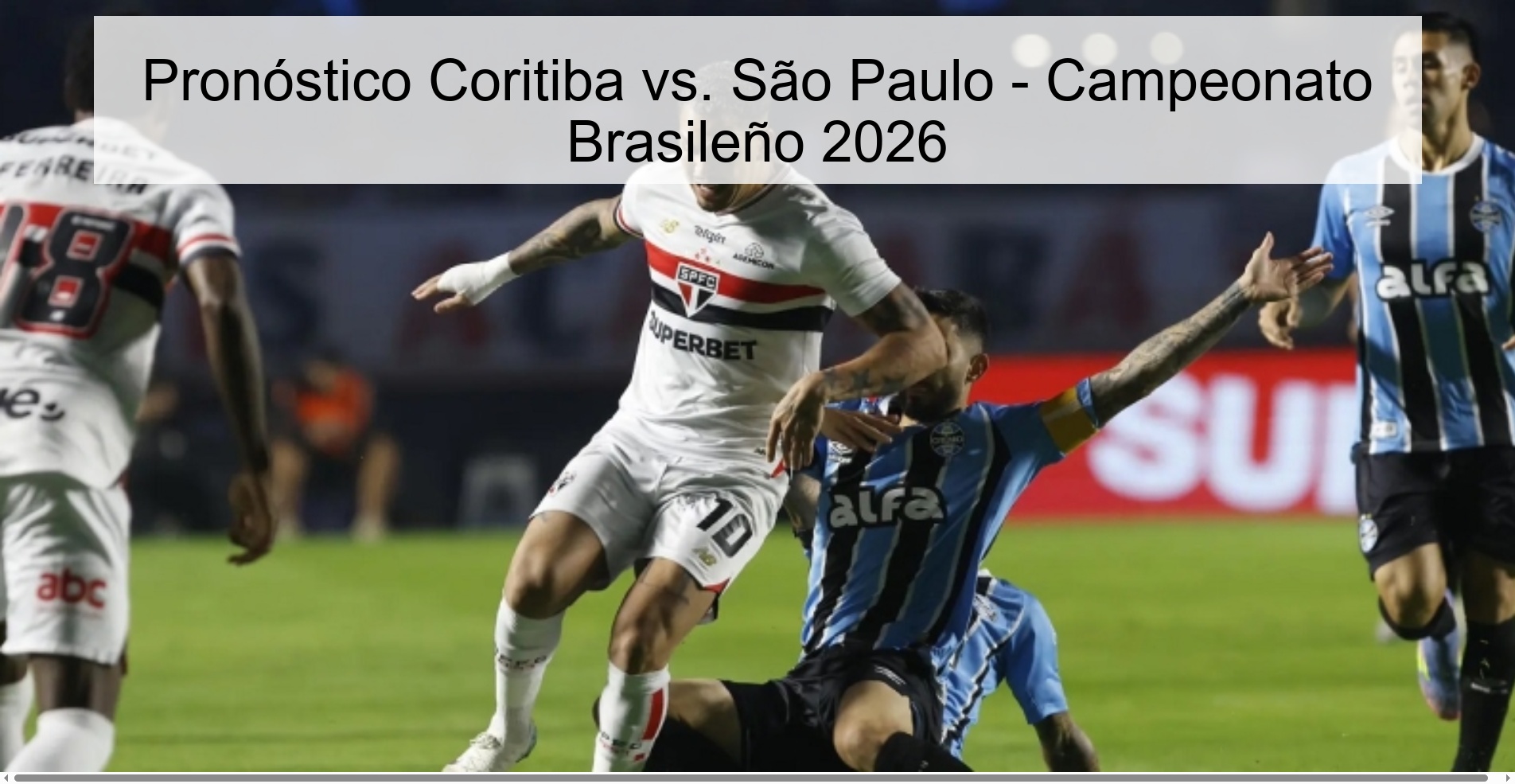 Pronóstico Coritiba vs. São Paulo – Campeonato Brasileño 2026
