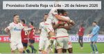 Pronóstico Estrella Roja vs Lille –