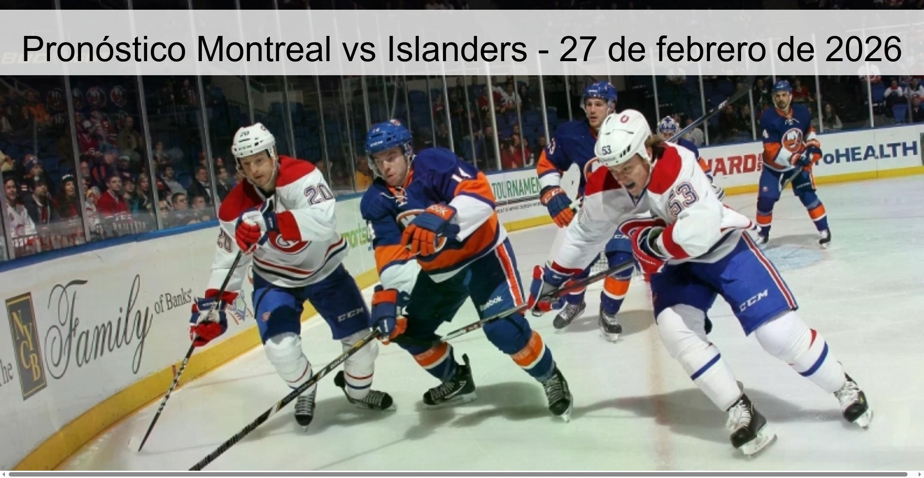 Pronóstico Montreal vs Islanders – 27 de febrero de 2026