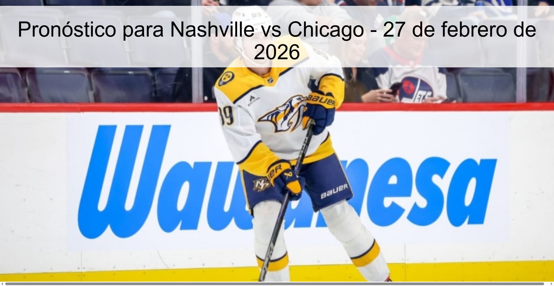 Pronóstico para Nashville vs Chicago – 27 de febrero de 2026