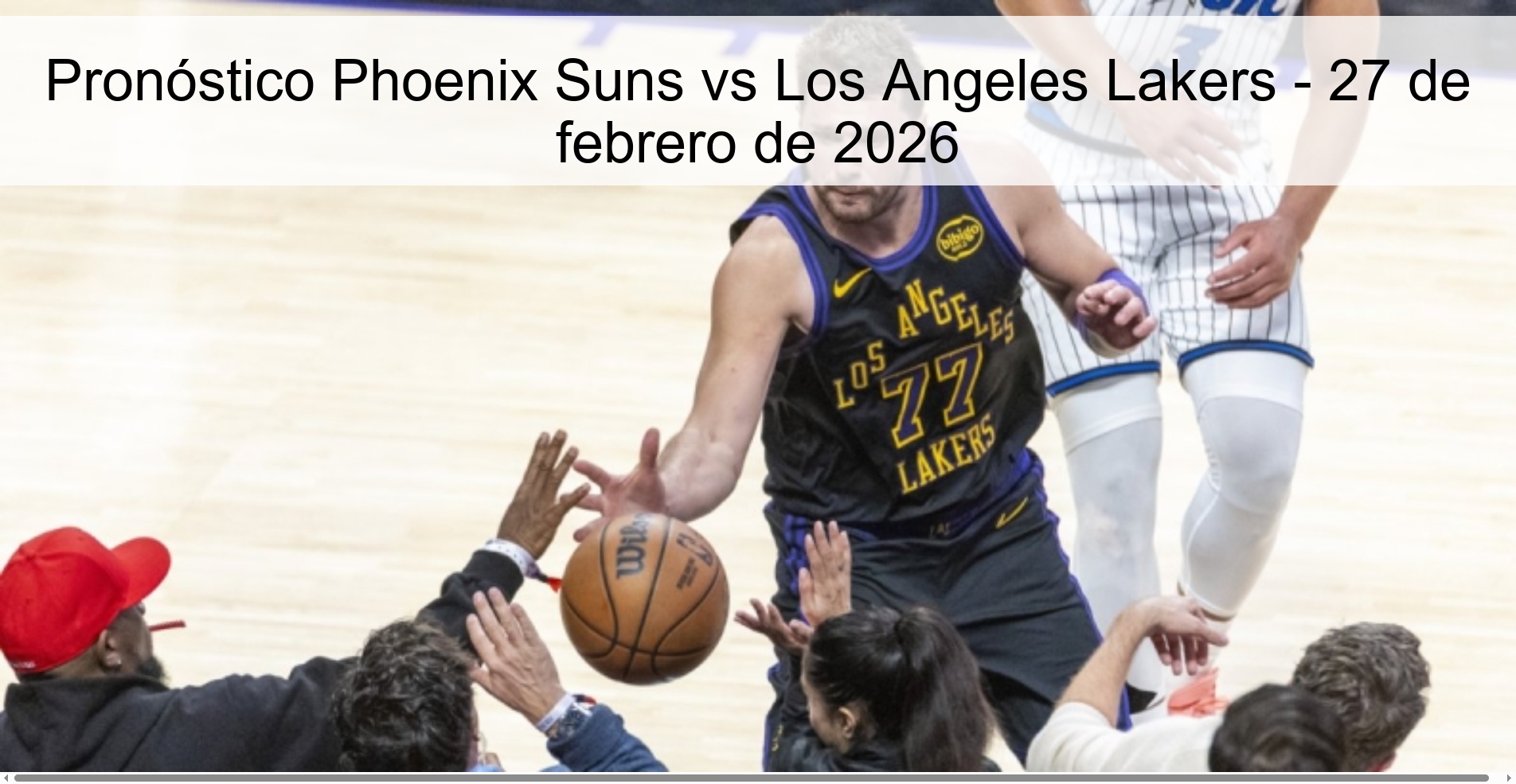 Pronóstico Phoenix Suns vs Los Angeles Lakers – 27 de febrero de 2026