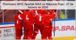 Pronóstico MHC Spartak MAX vs Máquina Ro
