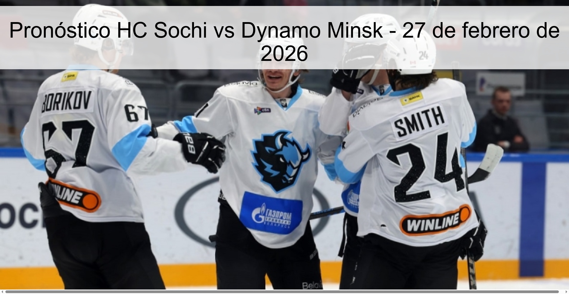 Pronóstico HC Sochi vs Dynamo Minsk – 27 de febrero de 2026