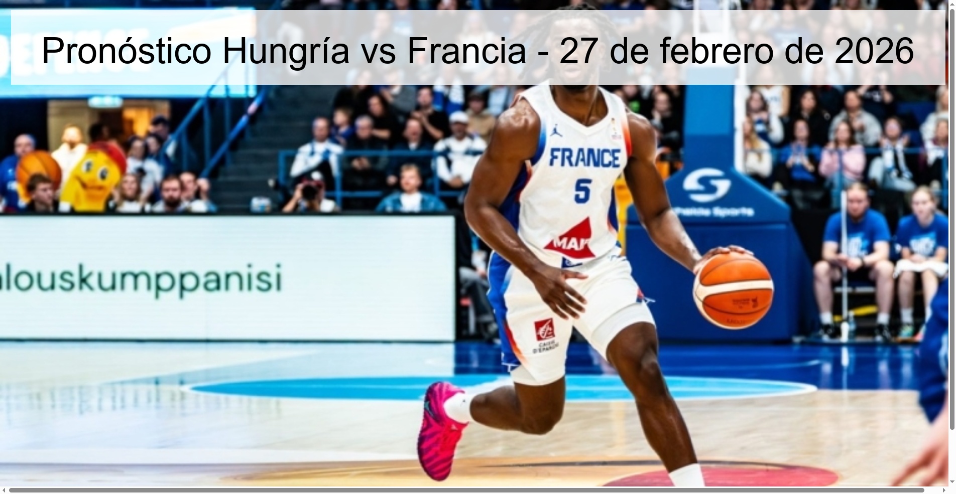 Pronóstico Hungría vs Francia – 27 de febrero de 2026