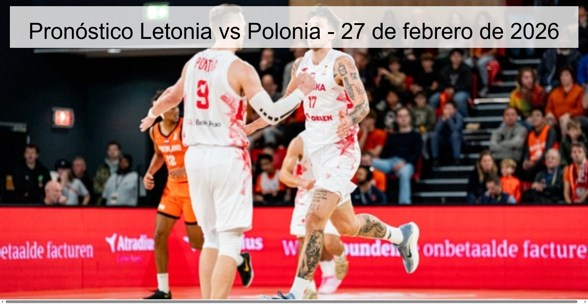 Pronóstico Letonia vs Polonia – 27 de febrero de 2026