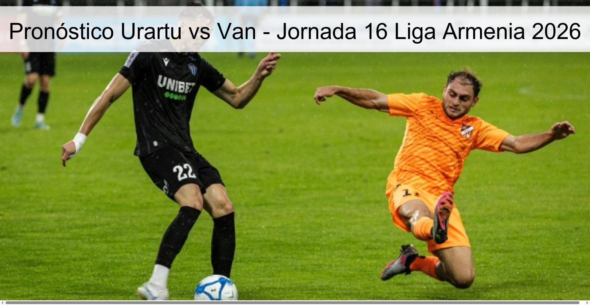 Pronóstico Urartu vs Van – Jornada 16 Liga Armenia 2026