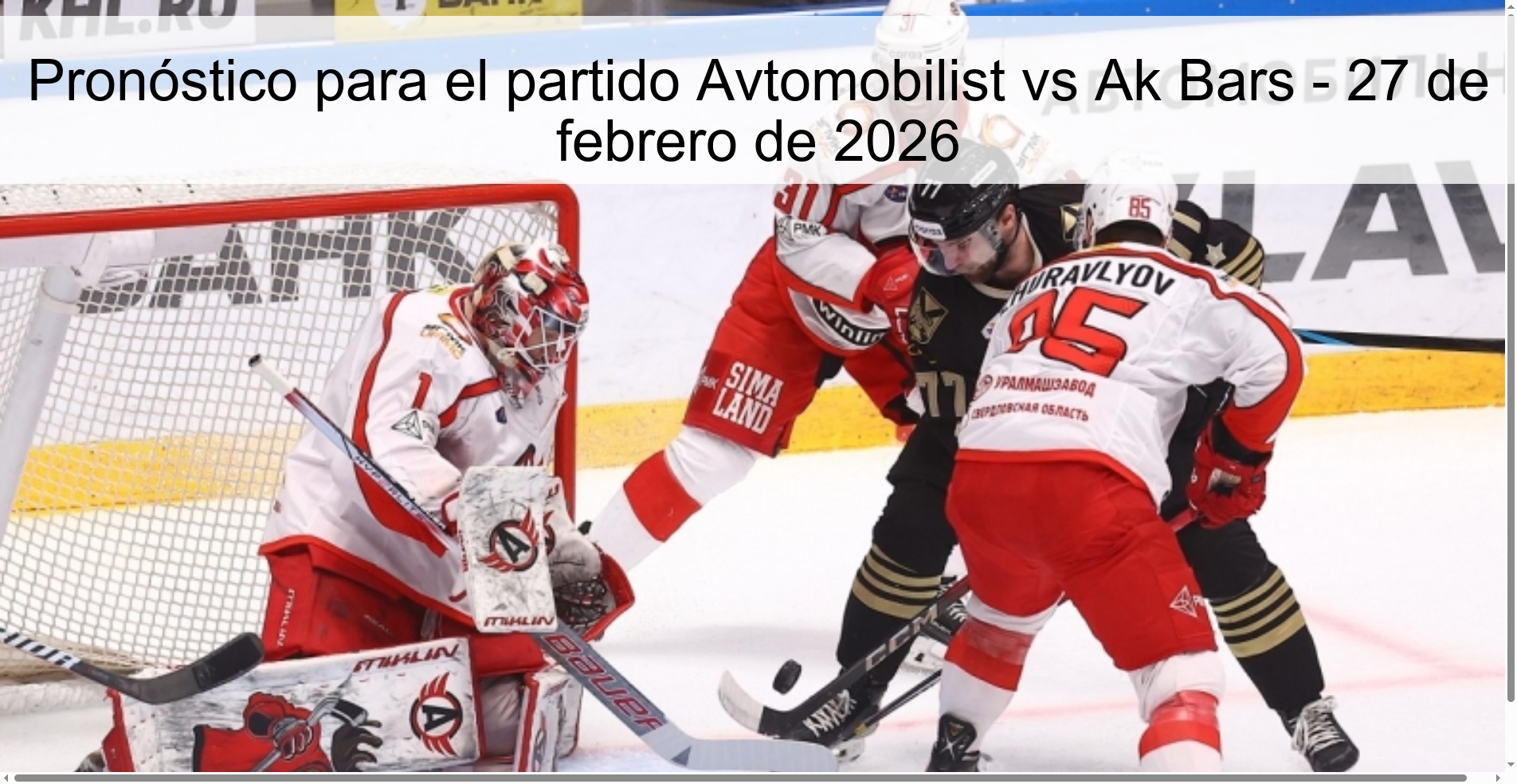 Pronóstico para el partido Avtomobilist vs Ak Bars – 27 de febrero de 2026