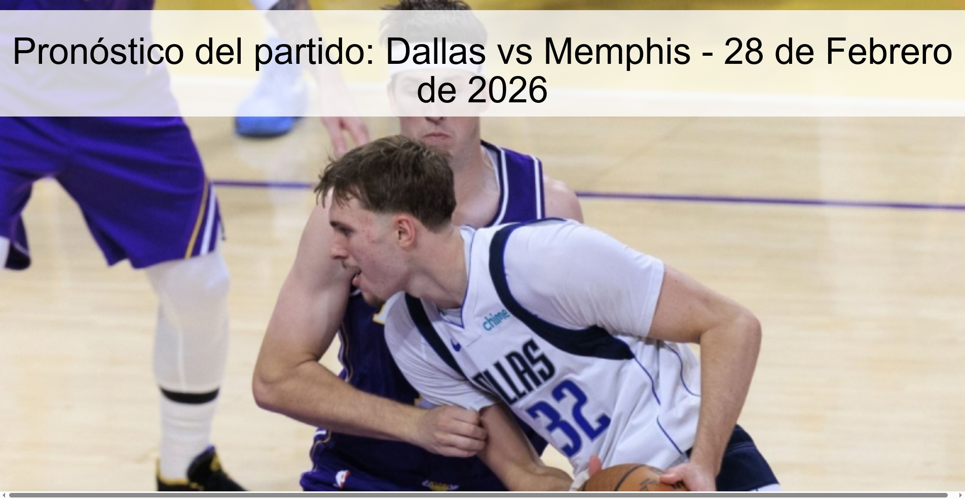 Pronóstico del partido: Dallas vs Memphis – 28 de Febrero de 2026