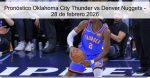 Pronóstico Oklahoma City Thunder vs Denv