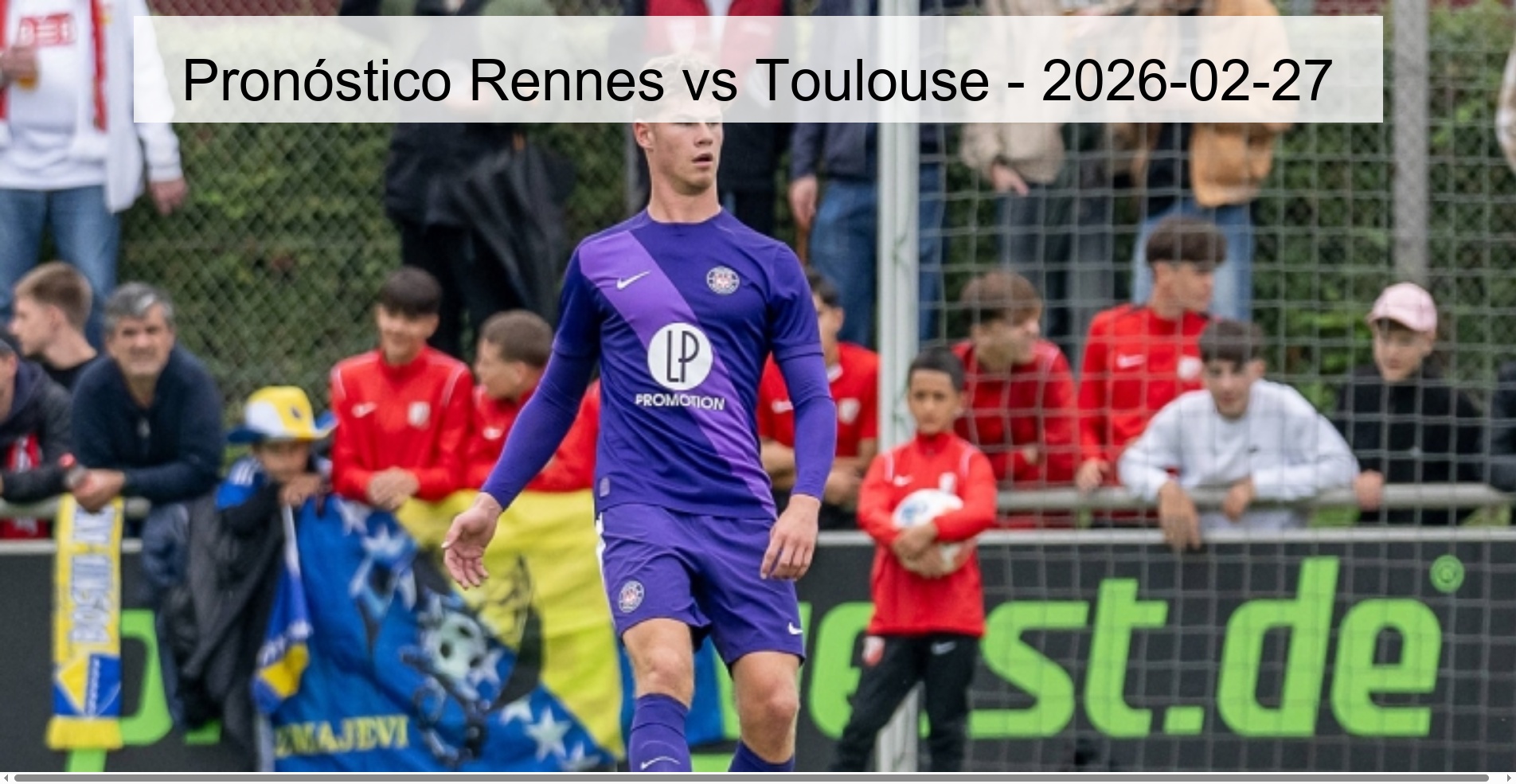 Pronóstico Rennes vs Toulouse – 2026-02-27