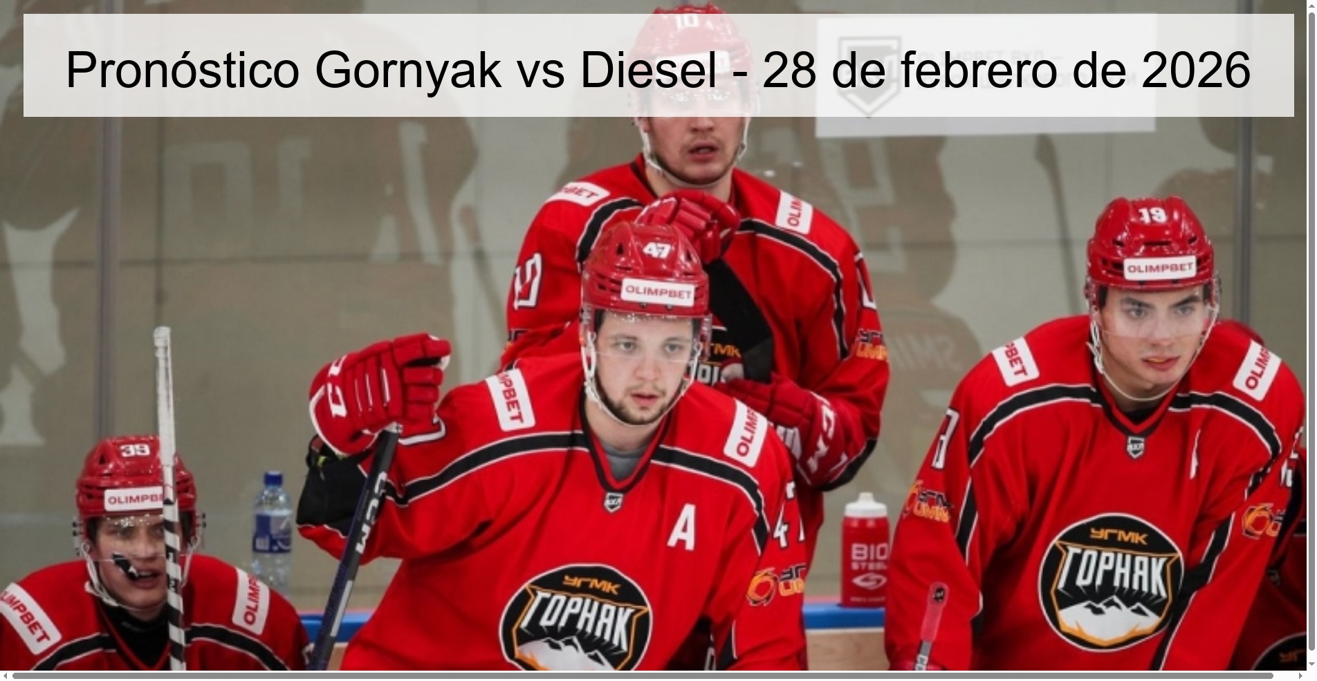Pronóstico Gornyak vs Diesel – 28 de febrero de 2026