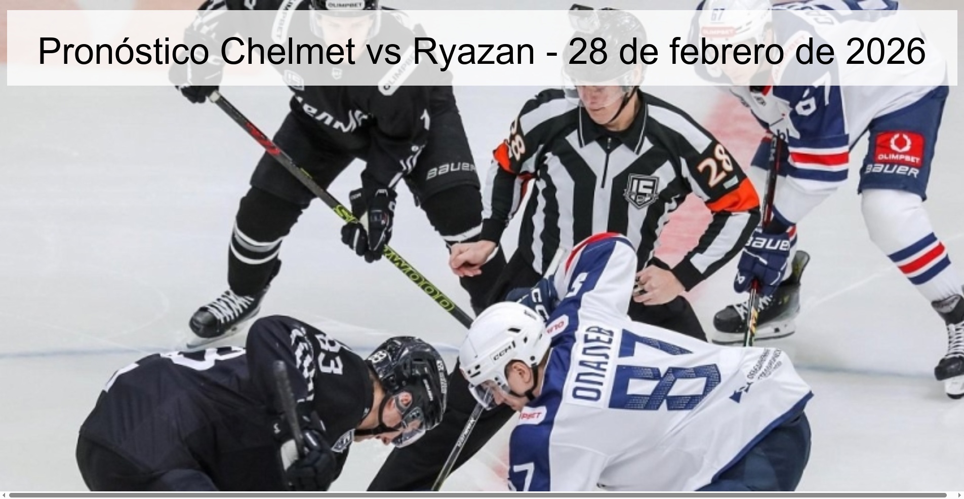 Pronóstico Chelmet vs Ryazan – 28 de febrero de 2026