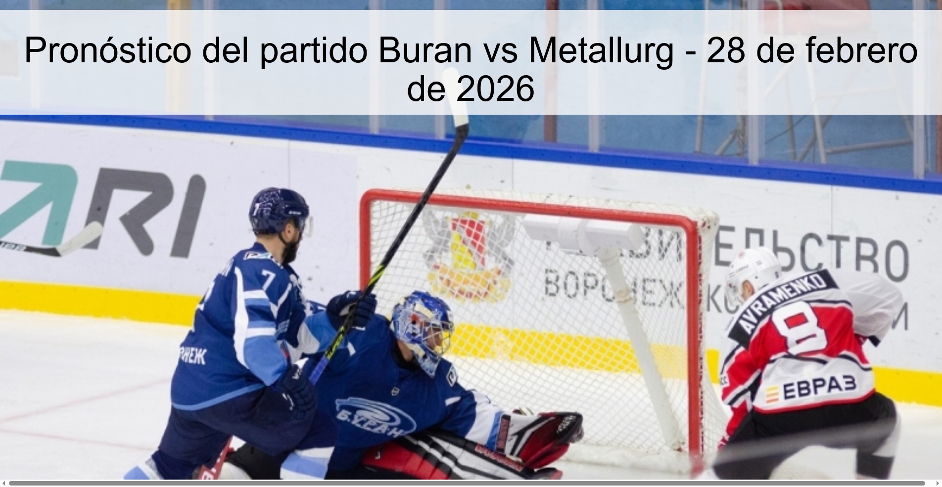 Pronóstico del partido Buran vs Metallurg – 28 de febrero de 2026