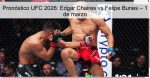 Pronóstico UFC 2026: Edgar Chaires vs Fe