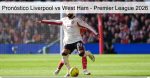 Pronóstico Liverpool vs West Ham –