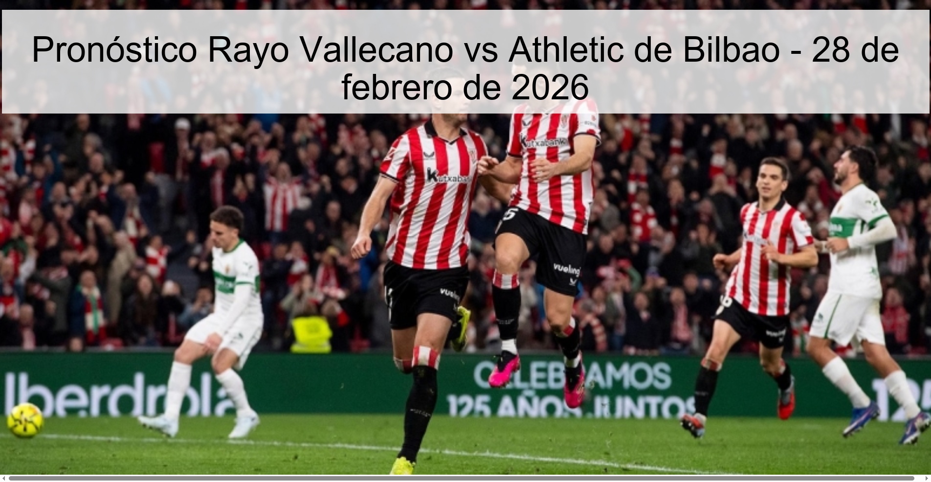 Pronóstico Rayo Vallecano vs Athletic de Bilbao – 28 de febrero de 2026