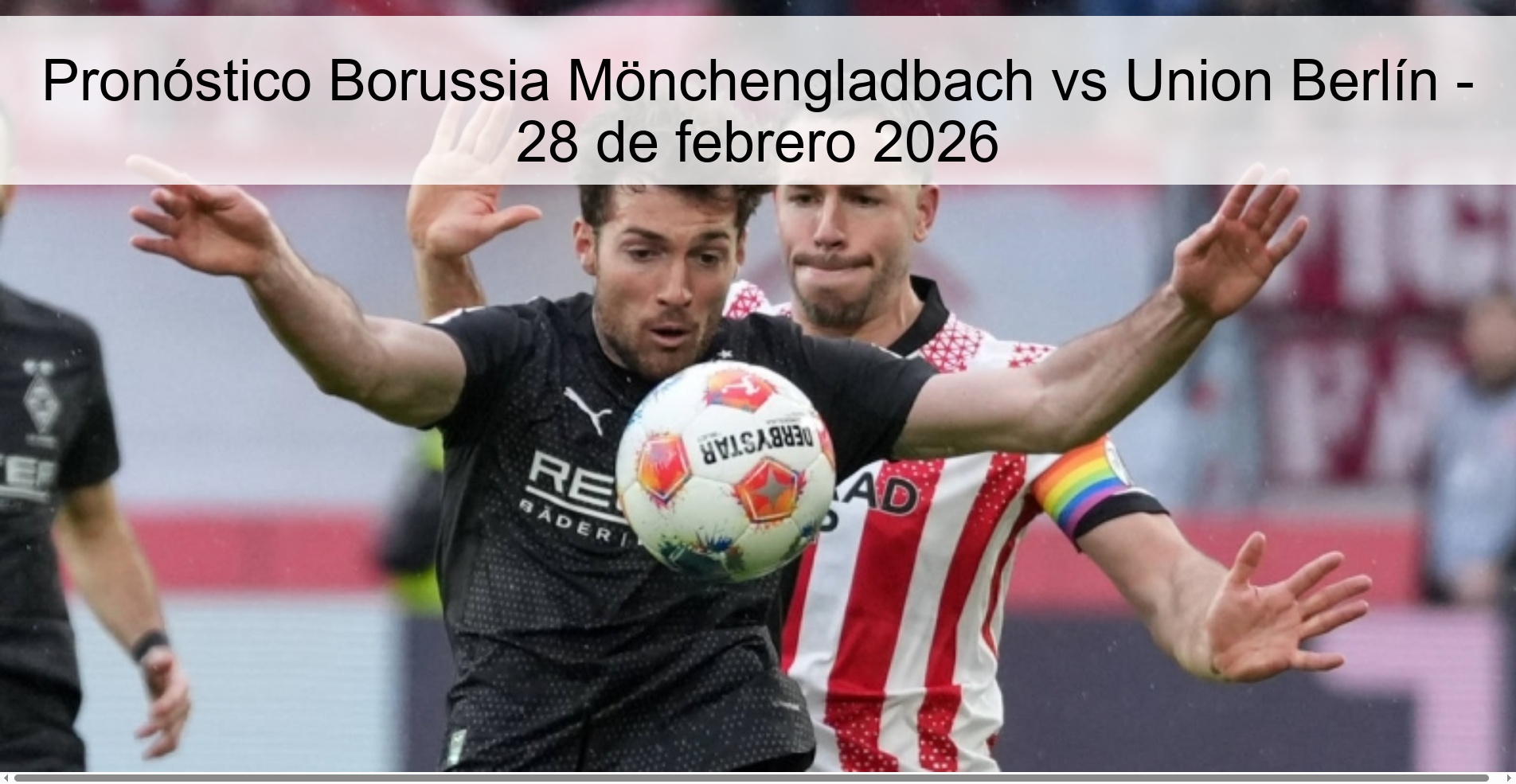 Pronóstico Borussia Mönchengladbach vs Union Berlín – 28 de febrero 2026