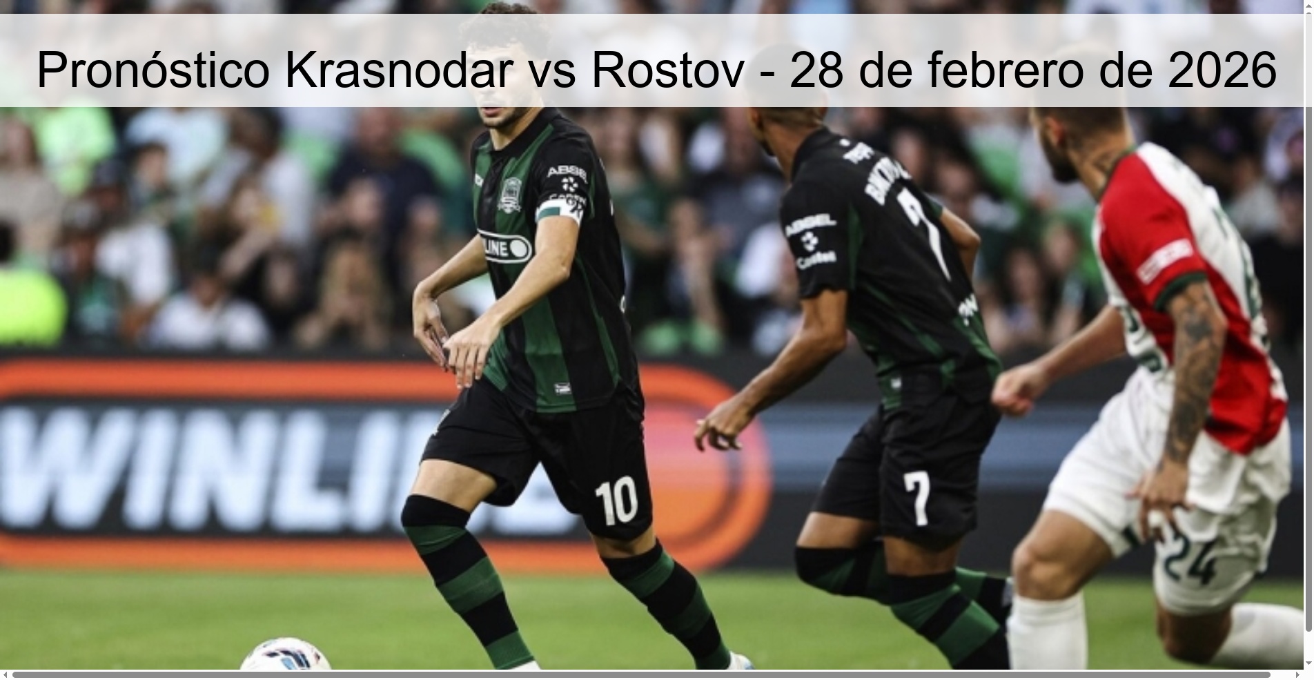 Pronóstico Krasnodar vs Rostov – 28 de febrero de 2026