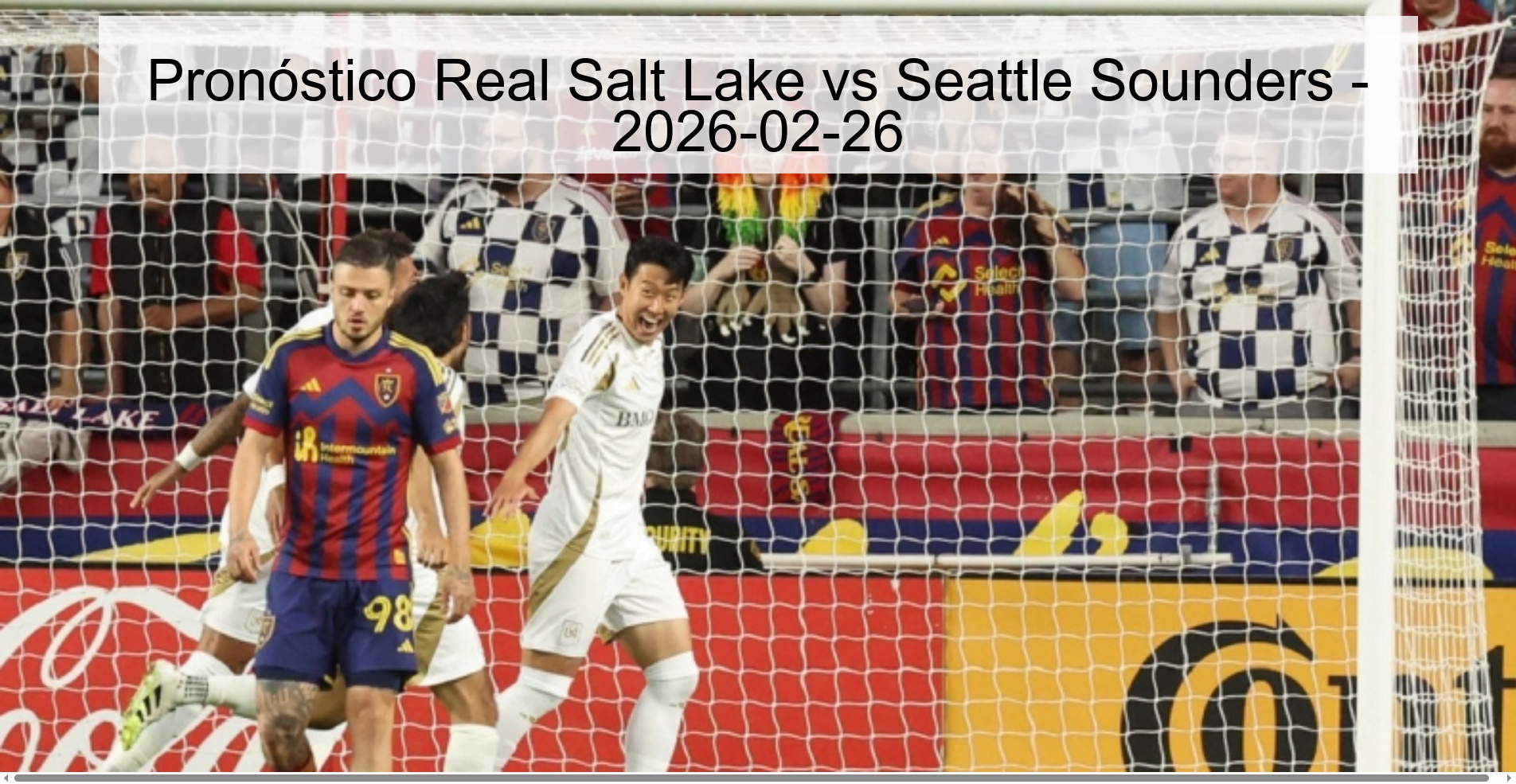 Pronóstico Real Salt Lake vs Seattle Sounders – 2026-02-26