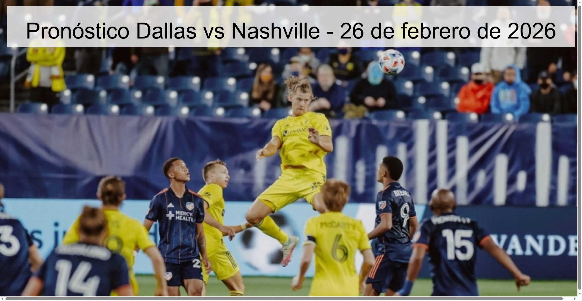 Pronóstico Dallas vs Nashville – 26 de febrero de 2026