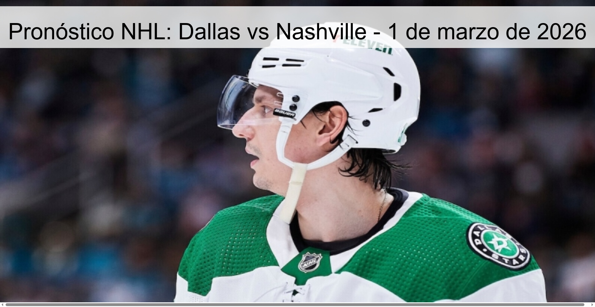 Pronóstico NHL: Dallas vs Nashville – 1 de marzo de 2026