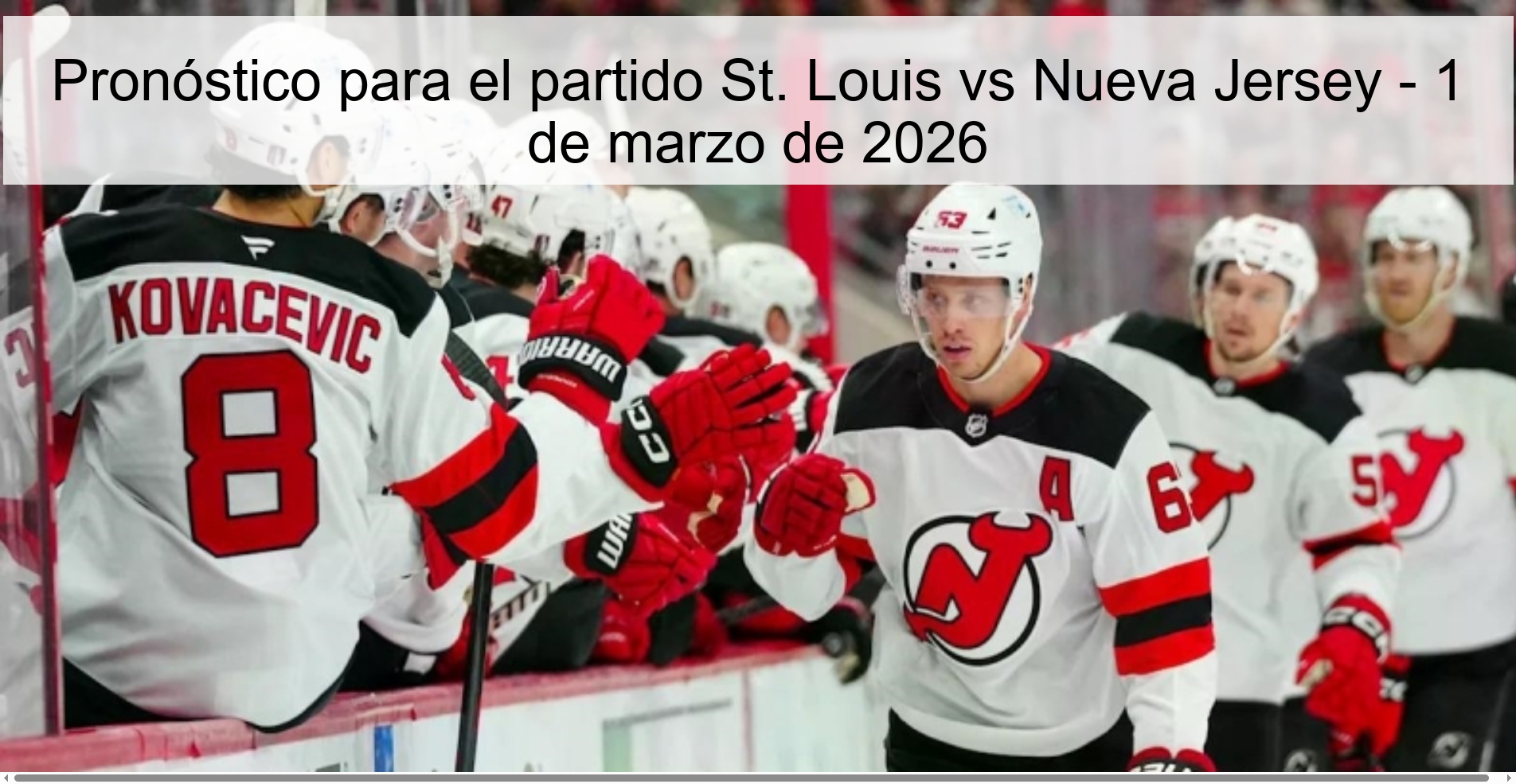 Pronóstico para el partido St. Louis vs Nueva Jersey – 1 de marzo de 2026