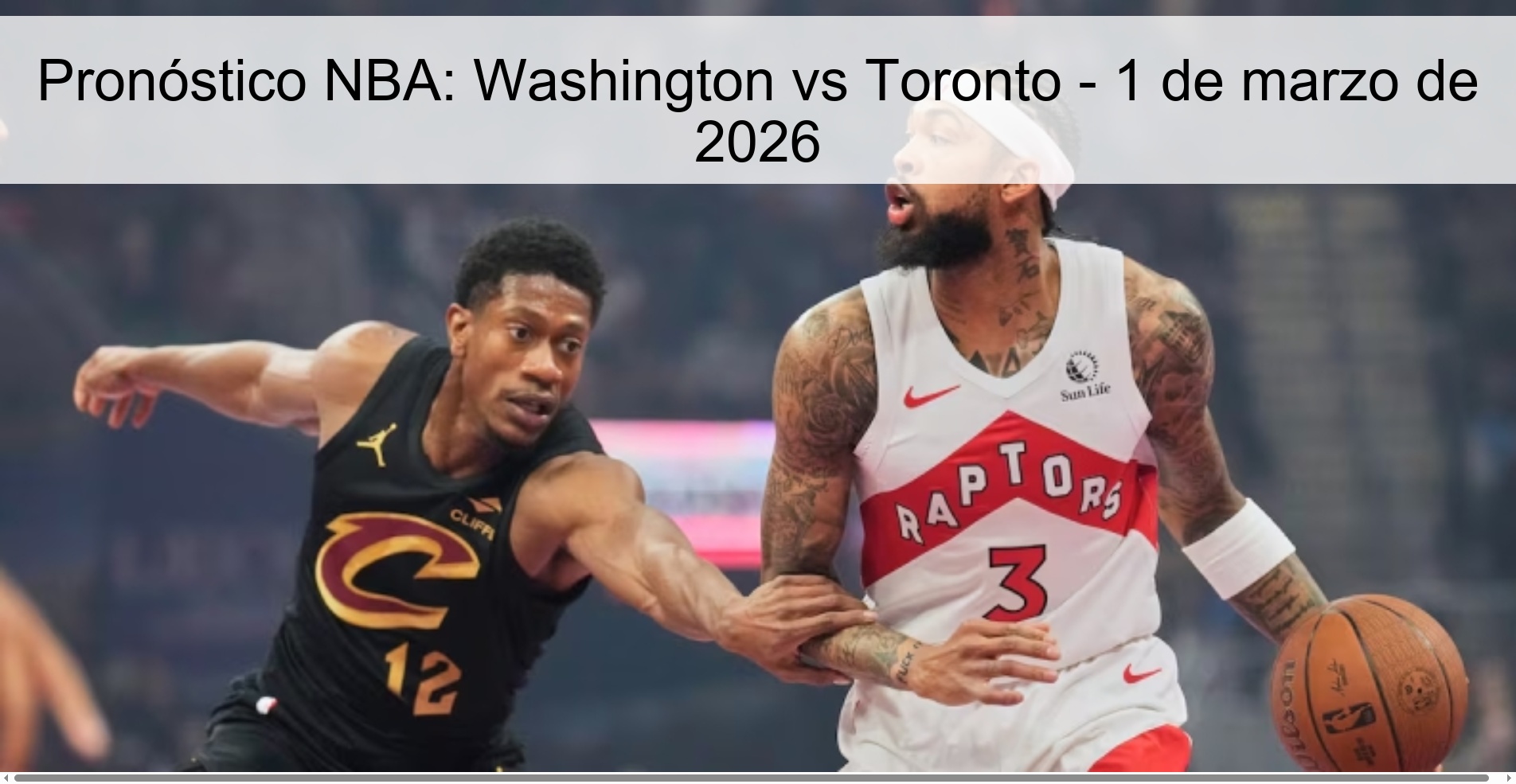 Pronóstico NBA: Washington vs Toronto – 1 de marzo de 2026