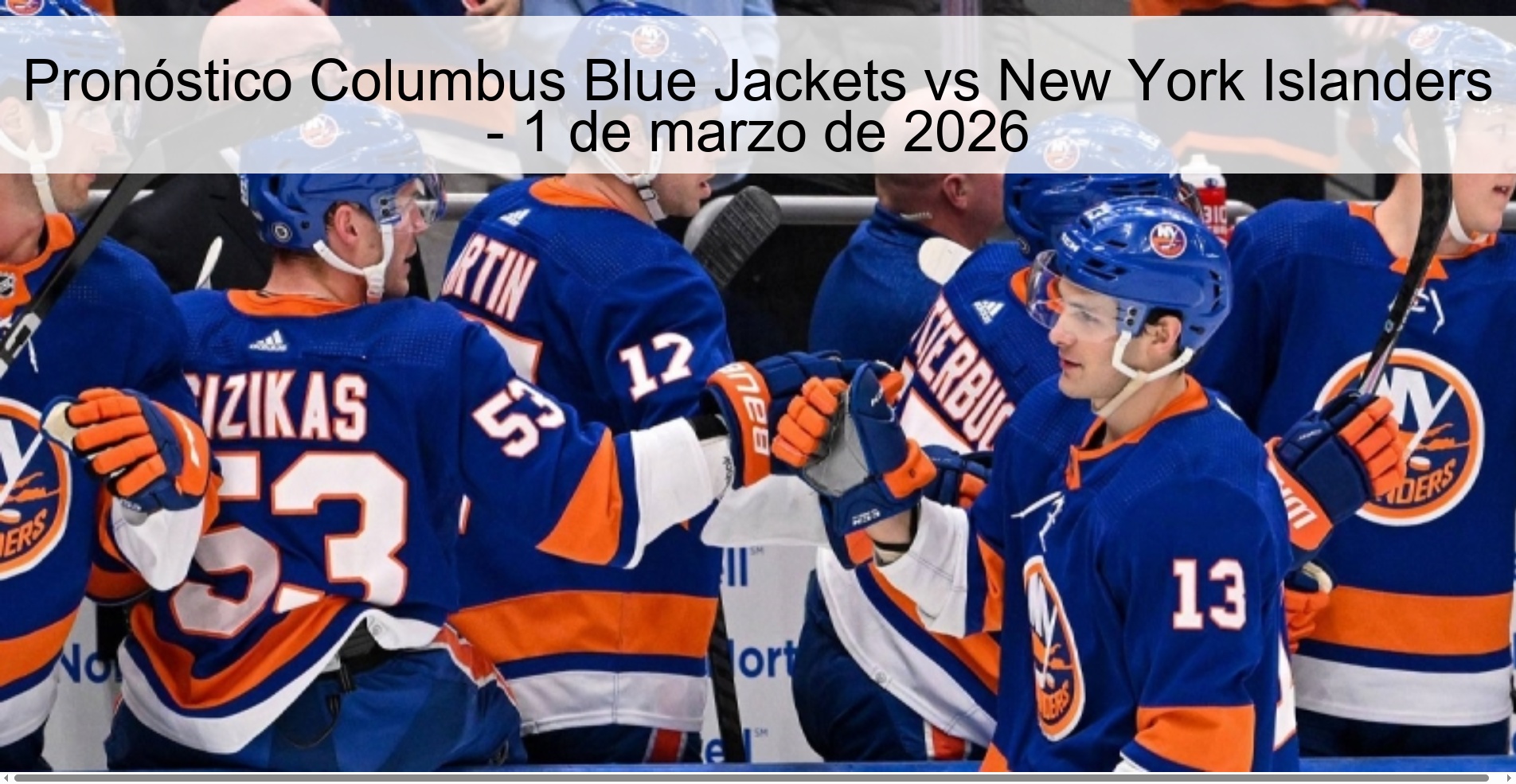 Pronóstico Columbus Blue Jackets vs New York Islanders – 1 de marzo de 2026