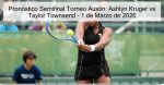 Pronóstico Semifinal Torneo Austin: Ashl