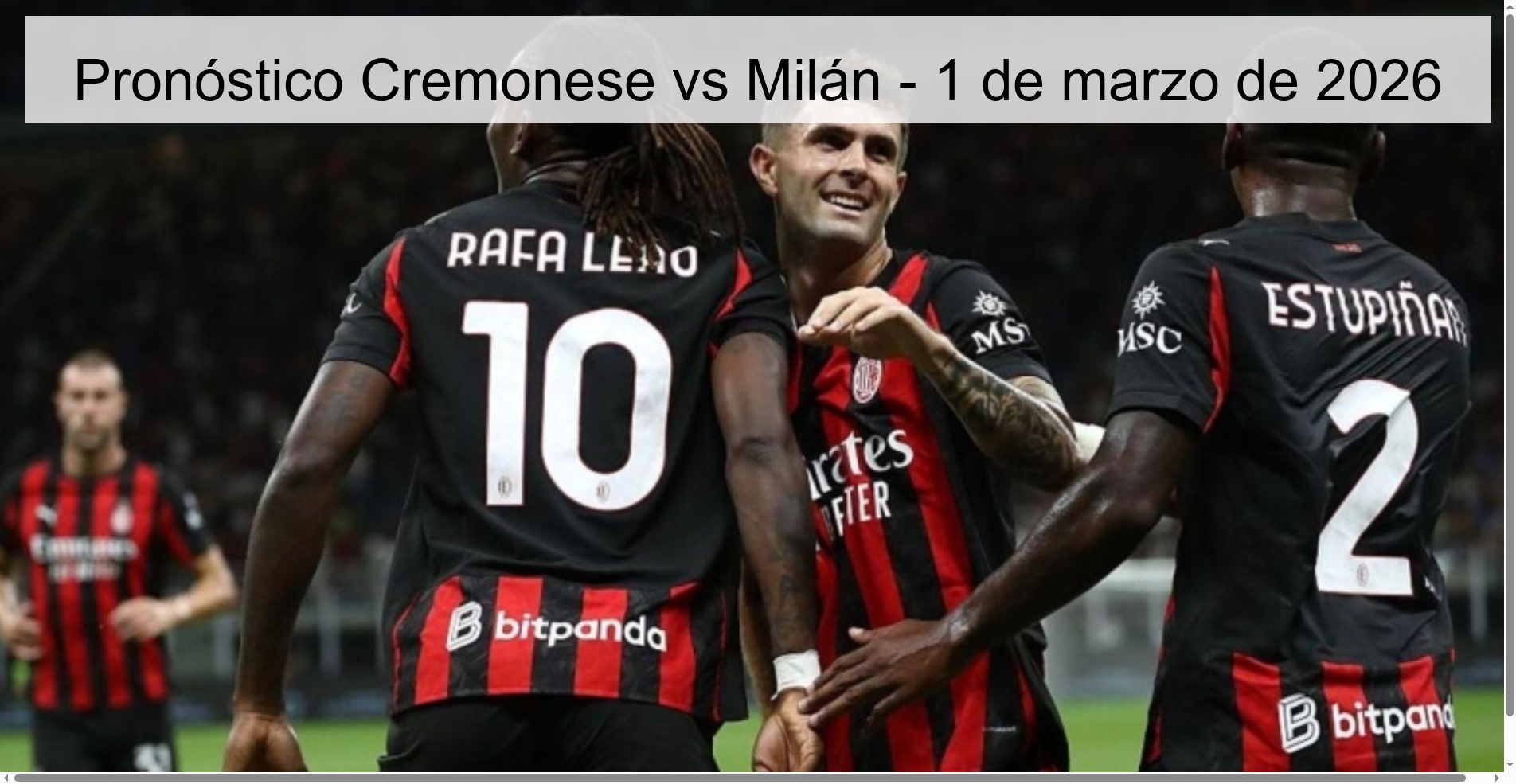 Pronóstico Cremonese vs Milán – 1 de marzo de 2026