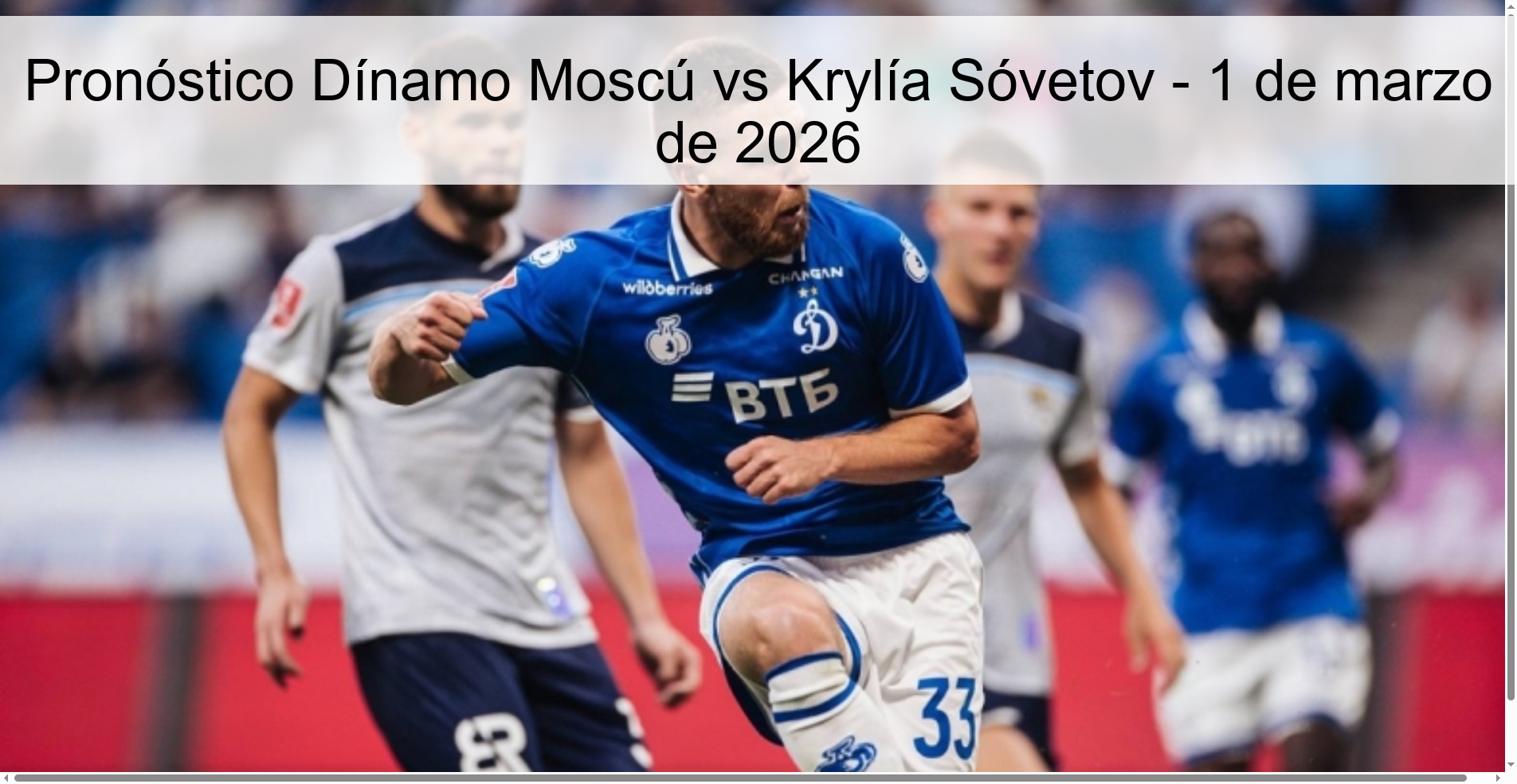 Pronóstico Dínamo Moscú vs Krylía Sóvetov – 1 de marzo de 2026