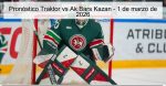 Pronóstico Traktor vs Ak Bars Kazan R