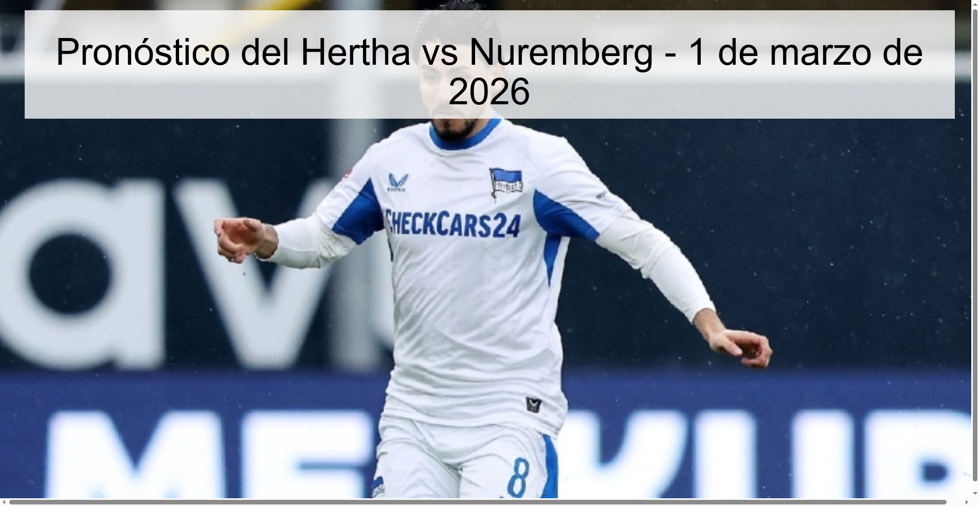 Pronóstico del Hertha vs Nuremberg – 1 de marzo de 2026