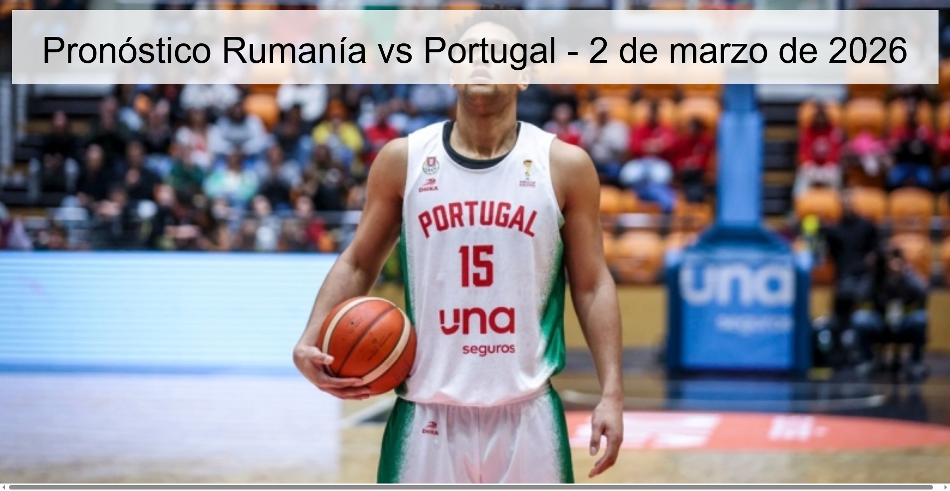 Pronóstico Rumanía vs Portugal – 2 de marzo de 2026