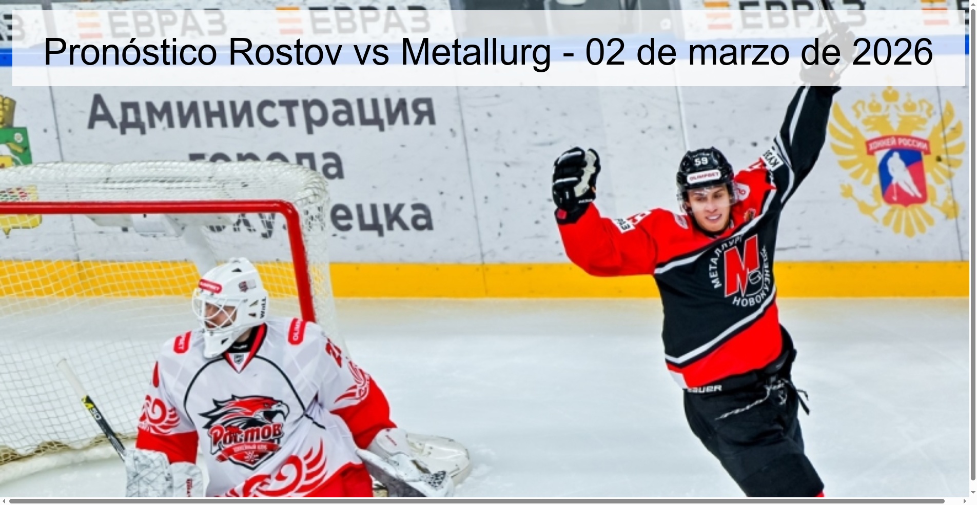 Pronóstico Rostov vs Metallurg – 02 de marzo de 2026