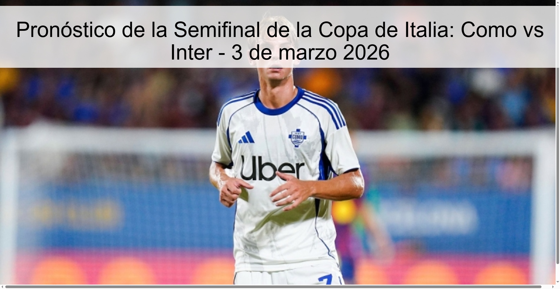 Pronóstico de la Semifinal de la Copa de Italia: Como vs Inter – 3 de marzo 2026