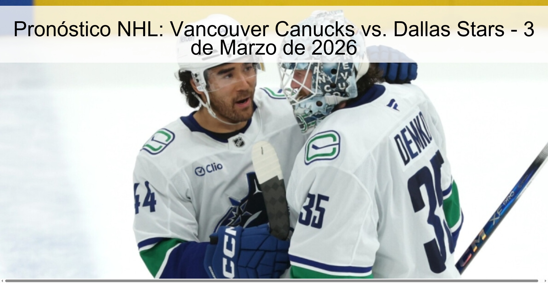 Pronóstico NHL: Vancouver Canucks vs. Dallas Stars – 3 de Marzo de 2026