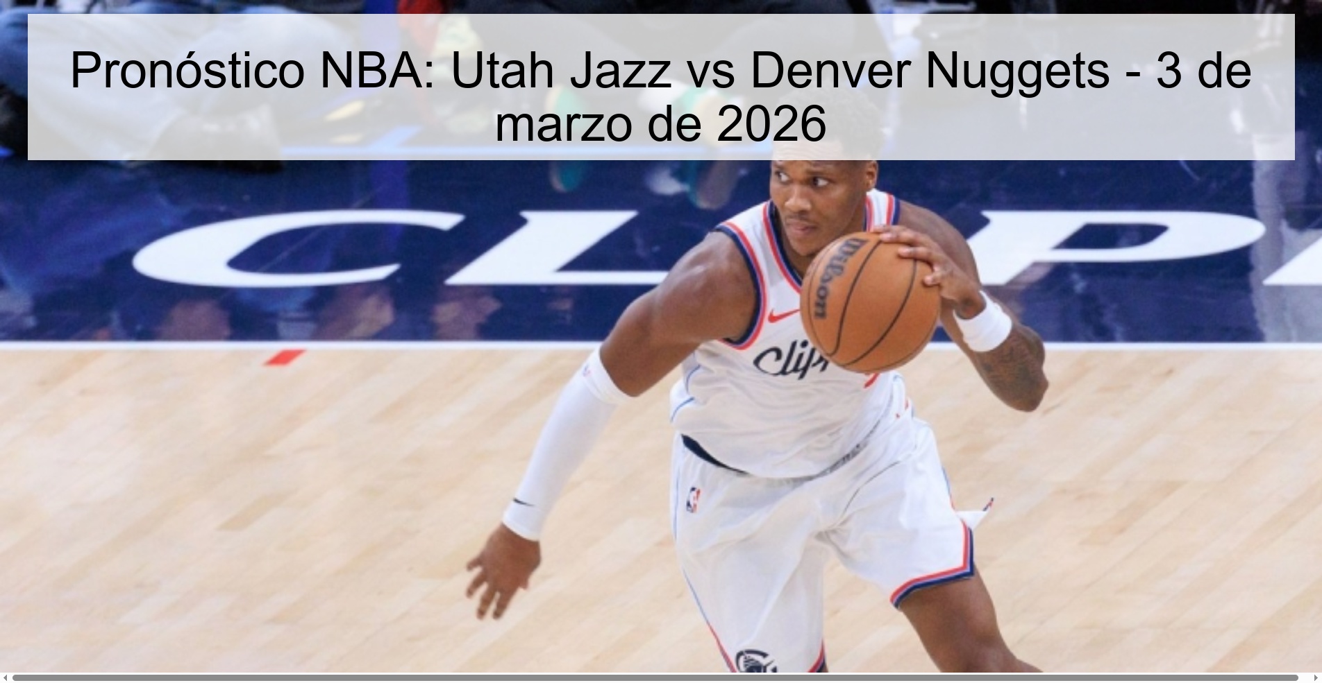 Pronóstico NBA: Utah Jazz vs Denver Nuggets – 3 de marzo de 2026