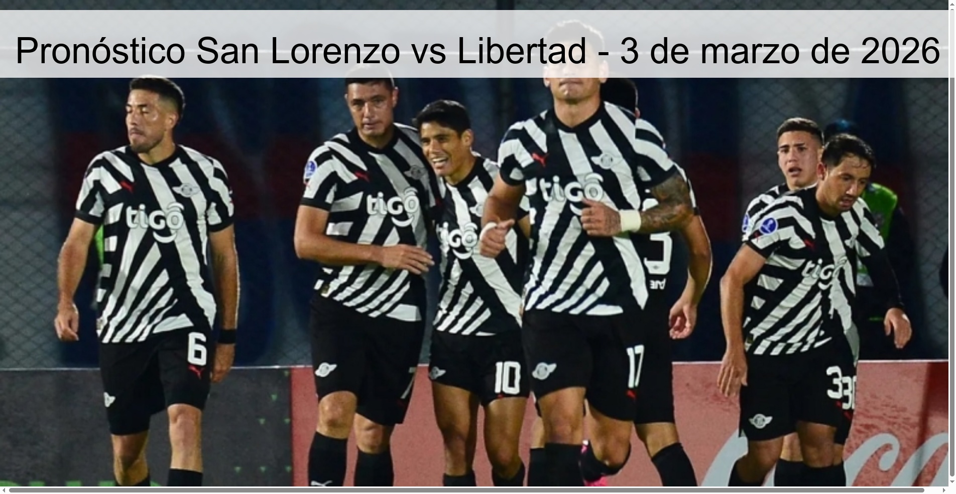 Pronóstico San Lorenzo vs Libertad – 3 de marzo de 2026