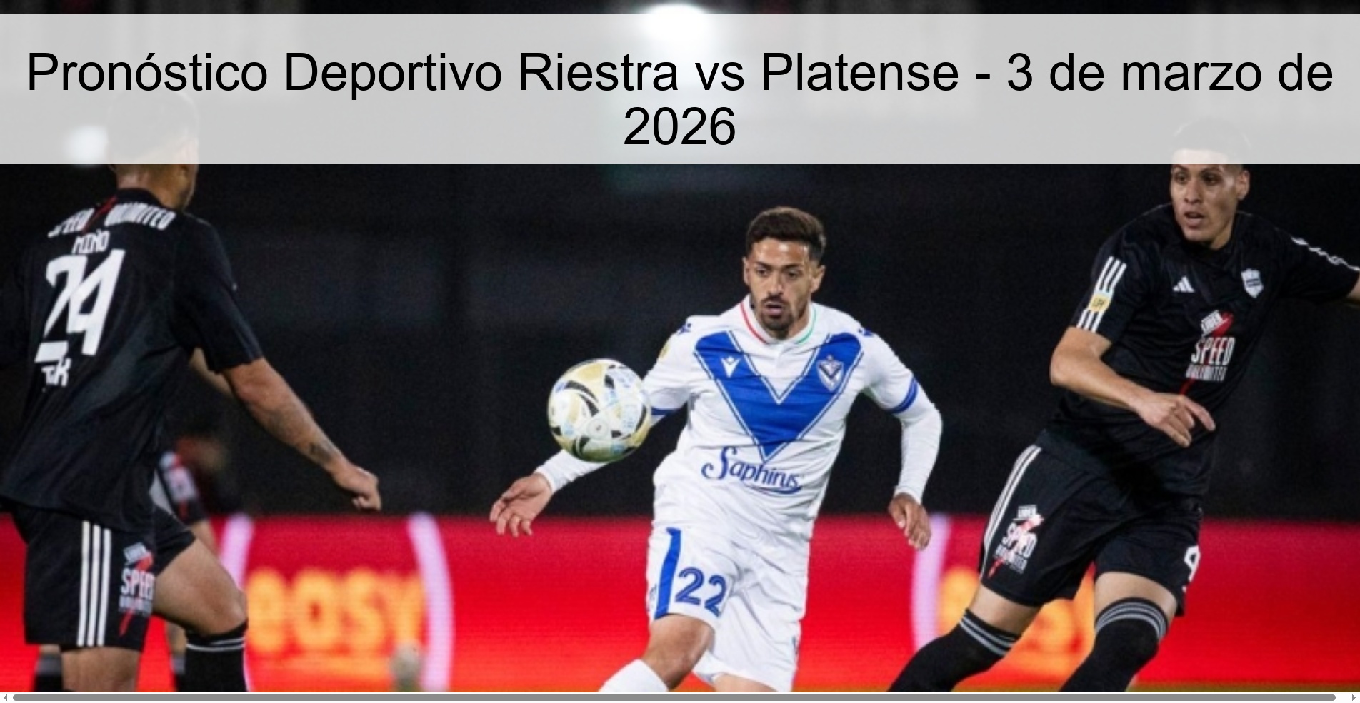 Pronóstico Deportivo Riestra vs Platense – 3 de marzo de 2026