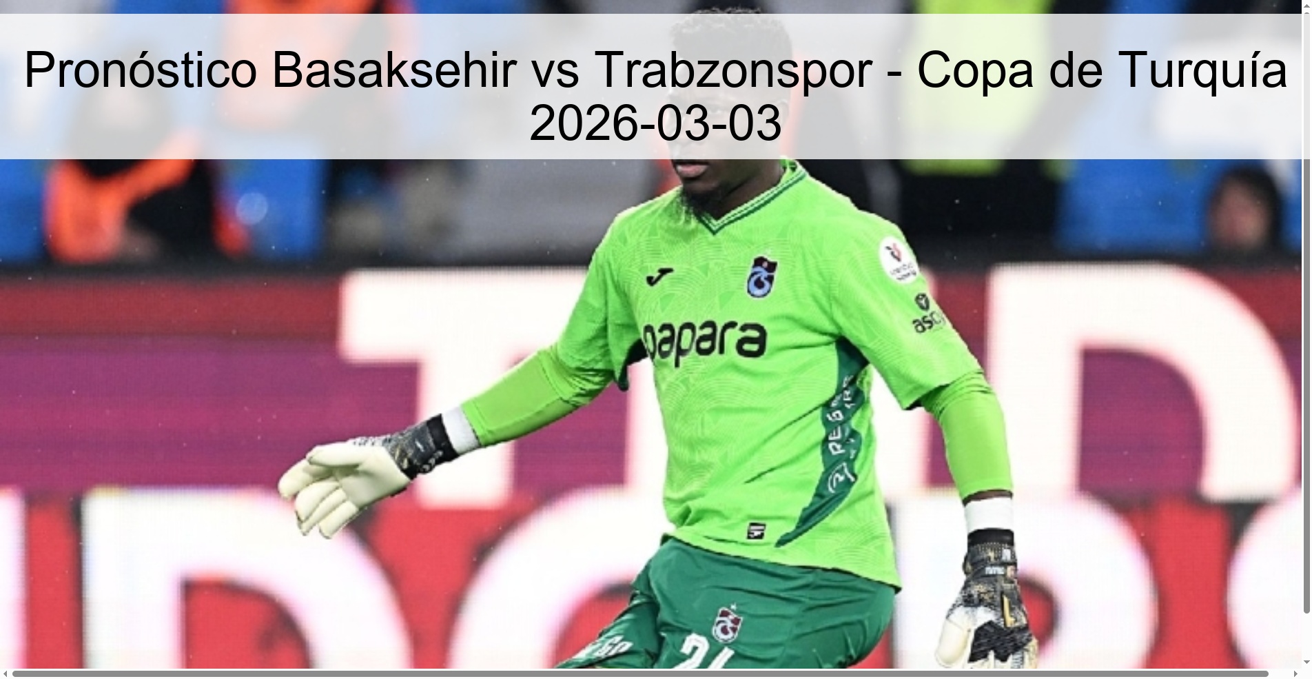 Pronóstico Basaksehir vs Trabzonspor – Copa de Turquía 2026-03-03
